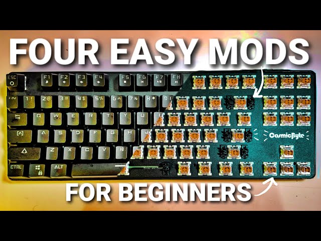 Cosmic Byte Firefly Keyboard- Easy mods guide for everyone!