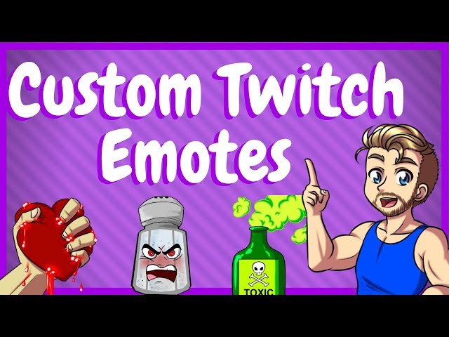 How To Get Custom Twitch Emotes