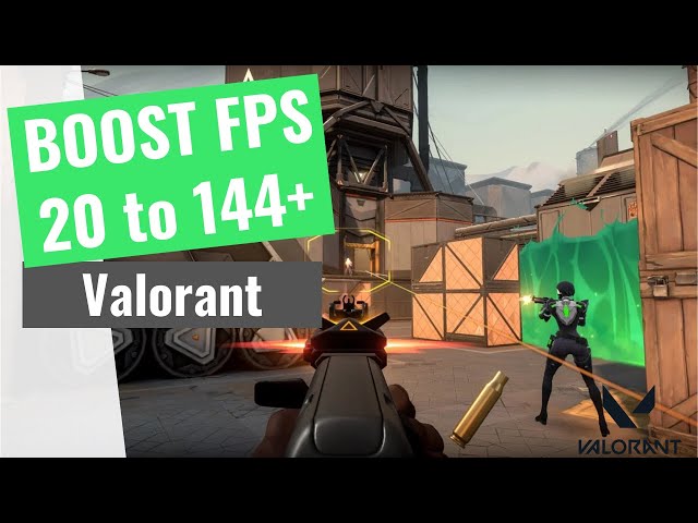 Valorant - How to BOOST FPS and Increase Performance