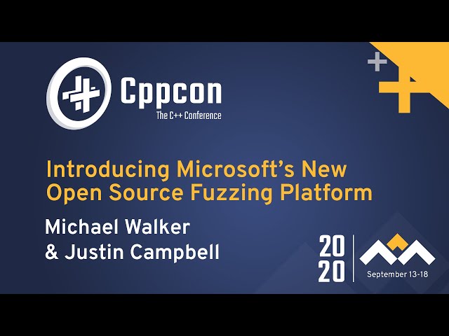 Introducing Microsoft’s New Open Source Fuzzing Platform - Michael Walker & Justin Campbell - CppCon