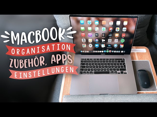 MACBOOK ORGANISATION - Zubehör, Apps & Einstellungen // JustSayEleanor (Macbook einrichten, Uni)