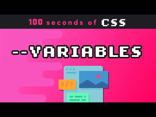 CSS Variables in 100 Seconds