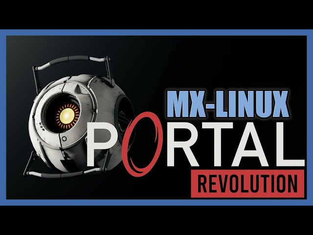 Portal Revolution 100% Tested on MX-Linux 2024