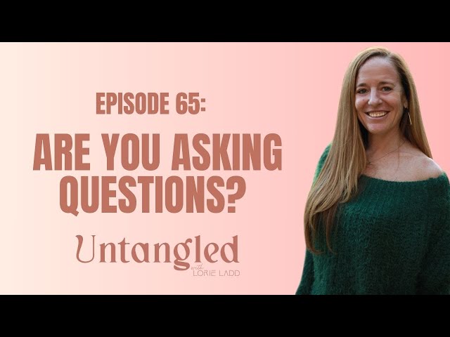 UNTANGLED W/ Lorie Ladd: HUMANITY IS SHIFTING