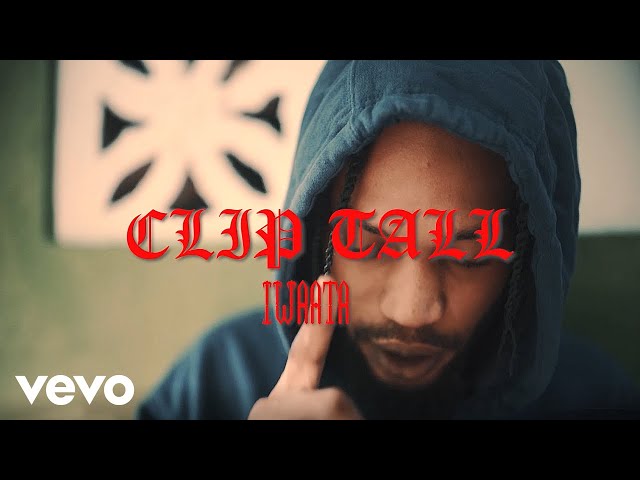Iwaata - Clip Tall (Official Music Video)