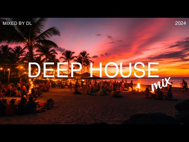 Deep House Mix 2024 Vol.95 | Mixed By DL Music