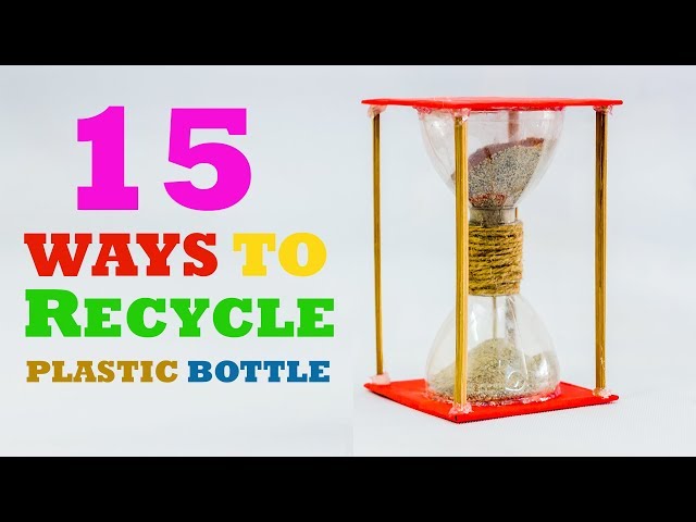 15 Creative Ways To Recycle Plastic Bottles