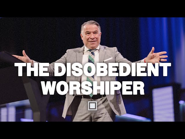 The Disobedient Worshiper | Tim Dilena