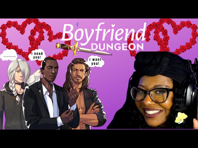 3 Dates--To Keep, To Boot, To Loot? Boyfriend Dungeon Part 8