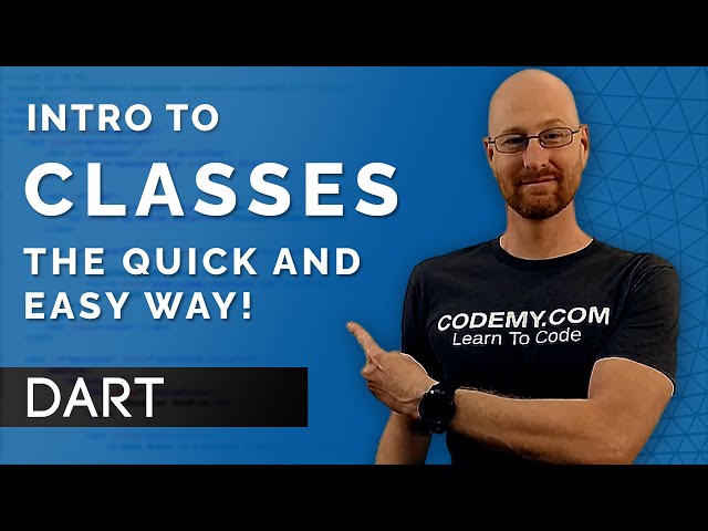 Classes The Fast and Easy Way - Learn Dart Programming 13