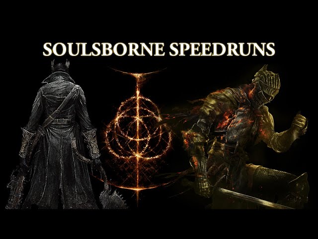 Soulsborne Showcase - GDQ Hotfix Speedruns