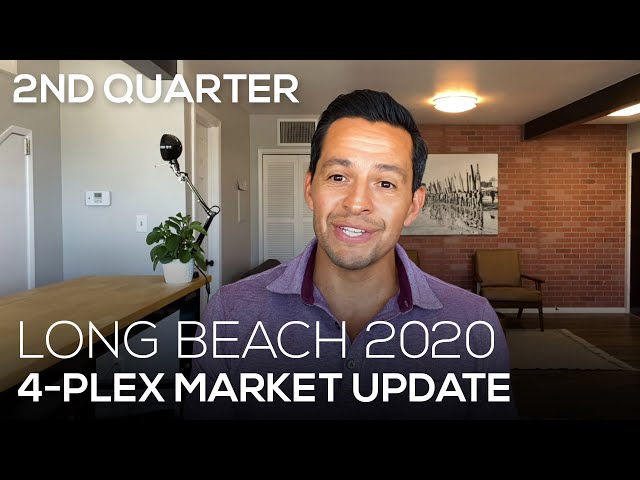 Long Beach 4-plex (Fourplex) Market Update: Quarter 2 of 2020