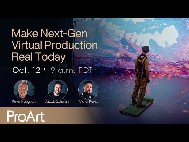 ProArt Masters' Talks - Make Next-Gen Virtual Production Real Today | ASUS