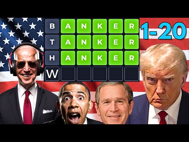 US Presidents Play Wordle 1-20