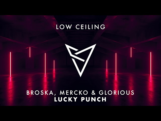 Broska & Mercko ft. Glorious - LUCKY PUNCH