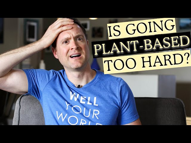 Stop Overcomplicating Your Plant Based Diet
