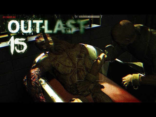OUTLAST [HD+] #015 - Lass uns baden, Baby! ★ Let's Play Outlast