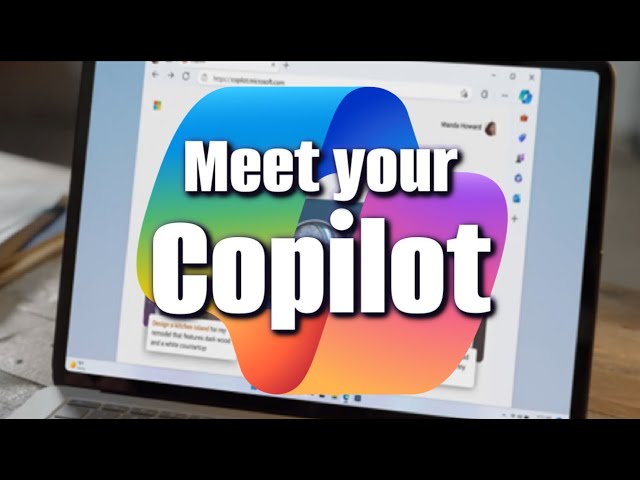 Meet your Microsoft Copilot - Create, Edit, Ask, Catch up and Understand! Everything made easy