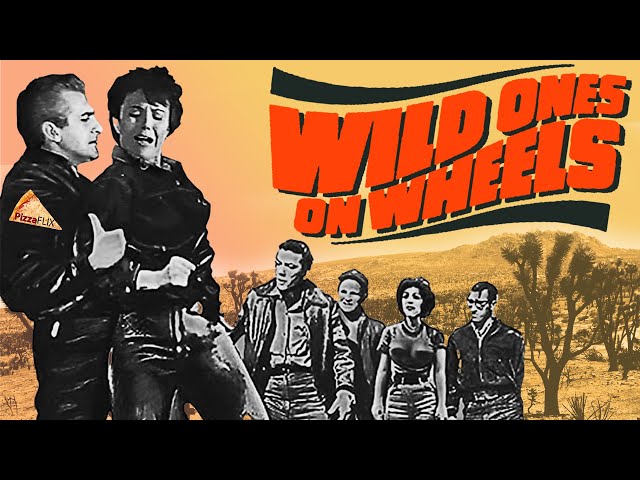 Wild Ones on Wheels (1962) RAY DENNIS STECKLER