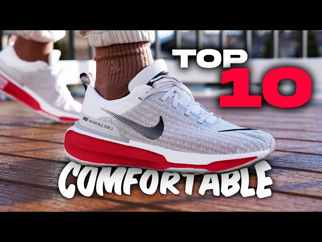 Top 10 Most COMFORTABLE Sneakers of 2024