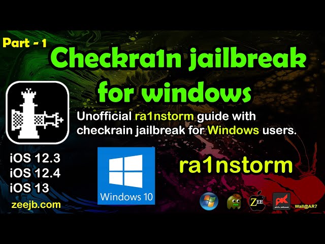 Checkra1n Jailbreak for Windows users. (Rainstorm) : Step by Step Guide