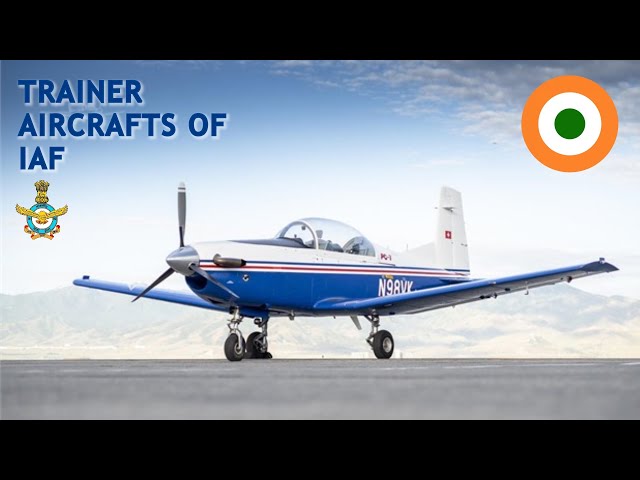 Trainer Aircrafts Used By The Indian Air Force | List of Trainer Aircraft in Indian Airforce