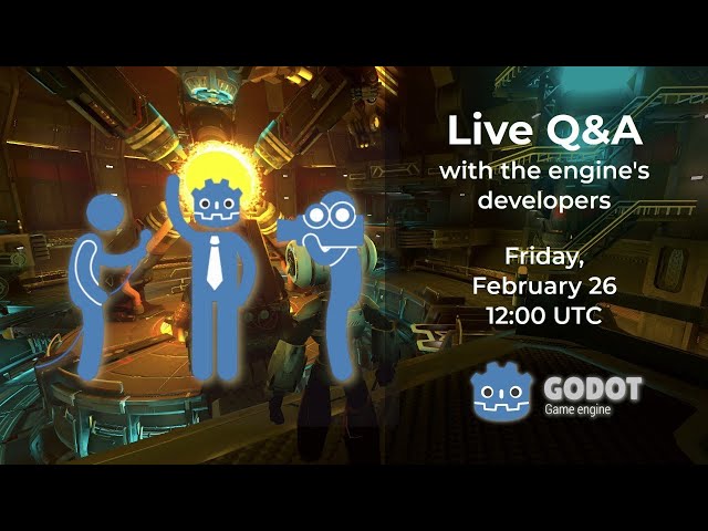 Godot Live Q&A with engine developers – February 2021