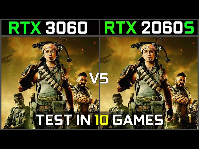 RTX 3060 vs RTX 2060 SUPER | Test in 10 Games | 1080p - 1440p