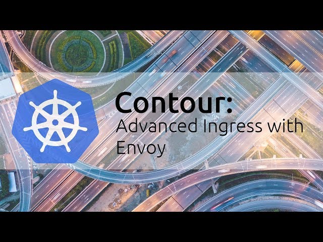 Contour: Advanced Ingress with Envoy
