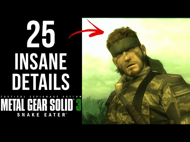 25 INSANE Details in MGS3