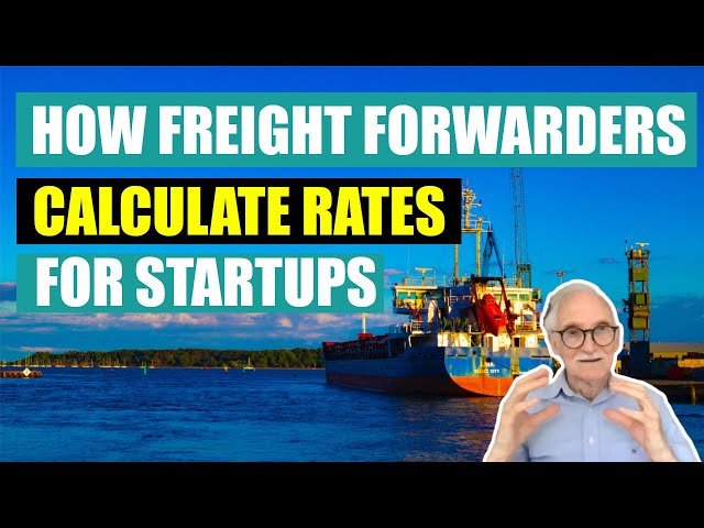 How Freight Forwarders Calculate Their Charges and Pricing - For Start Up's