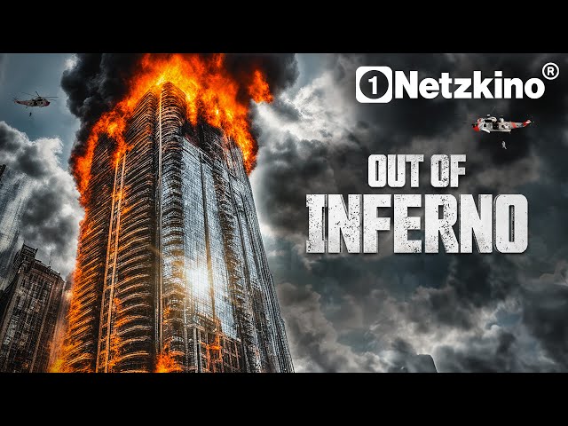 Out of Inferno (SPANNENDER ACTIONFILM in voller Länge auf Deutsch, Katastrophen Film komplett)