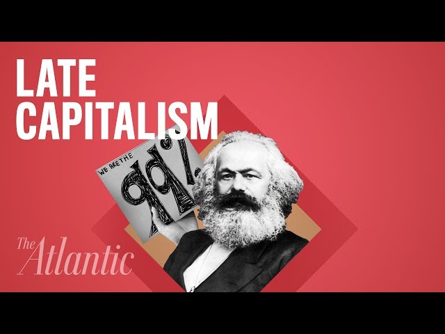 What Does "Late Capitalism" Really Mean?