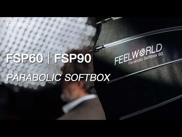 Introducing FEELWORLD FSP60&FSP90 Parabolic Softbox Compatible with Bowens Mount
