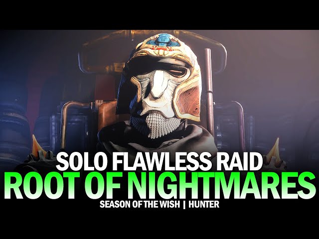 Solo Flawless Root of Nightmares Raid on Hunter [Destiny 2]
