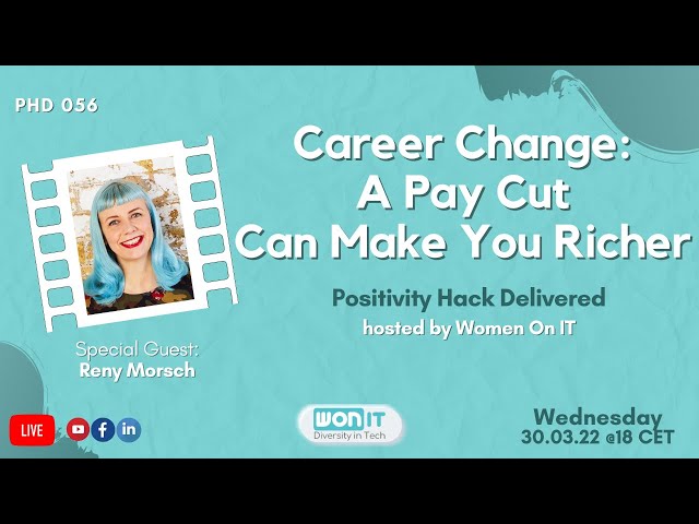 Career Change: A Pay Cut Can Make You Richer