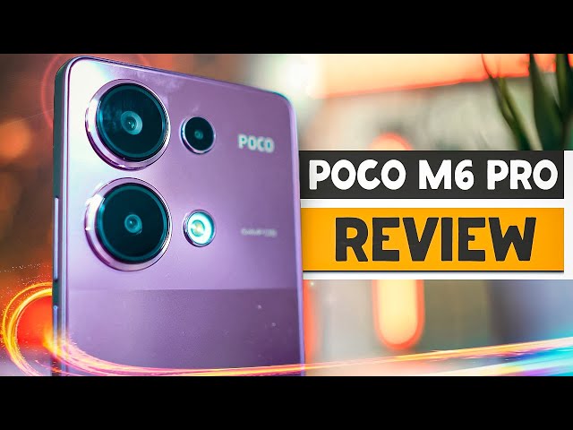 Xiaomi Poco M6 Pro Review: Affordable, but POWERFUL!