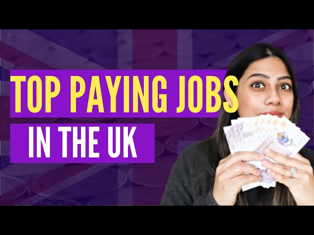 SALARY IN THE UK | HIGHEST SALARIES in the UK & How Much You Can Earn! | Move to UK from India
