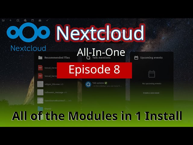 Nextcloud All In One - Building a Business on Open Source - episode 8 - the Collaborative Office