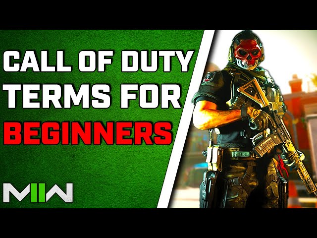 Call of Duty Terms Explained for Beginners | COD Basics