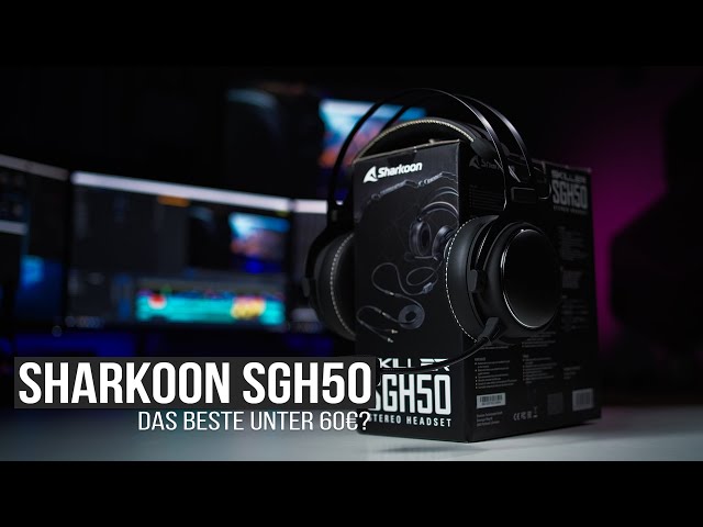 WIRKLICH das BESTE Gaming Headset unter 60€? - Sharkoon Skiller SGH50