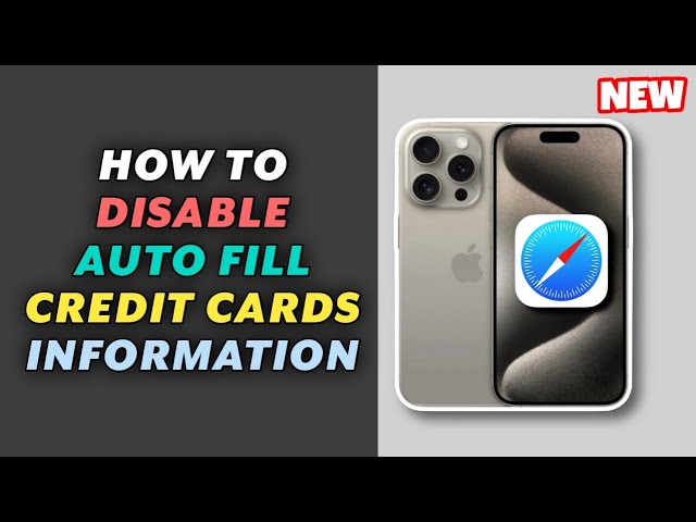 How to Disable Auto fill CREDIT CARDS Information on safari web browser on iPhone - Full Guide