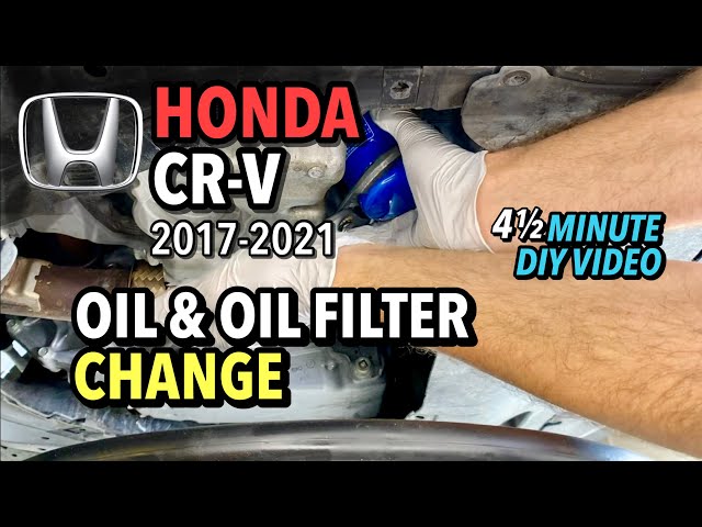 Honda CR-V - Oil & Oil Filter Change - 2017-2021