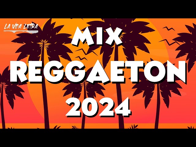 LATIN MUSICA 2024 -  LO MAS SONADO DEL REGGAETON - MIX REGGEATON 2024