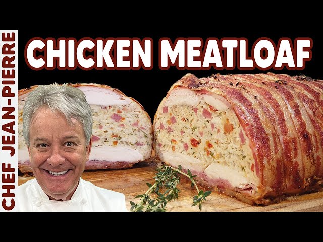 I Wrapped this Chicken Meatloaf in BACON! | Chef Jean-Pierre