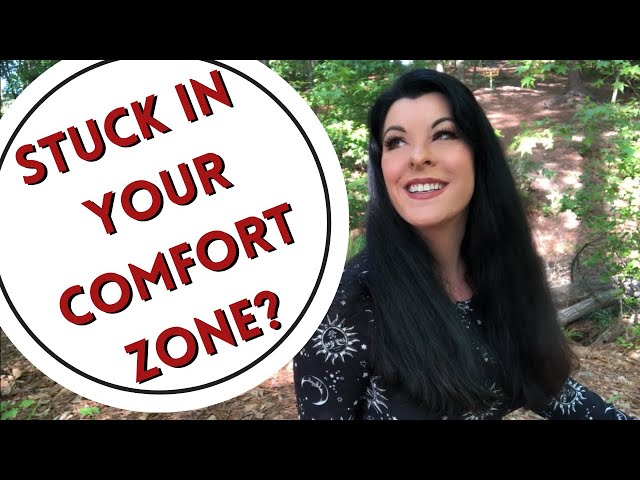 GETTING OUT OF THE COMFORT ZONE -how always being comfortable keeps us from happiness & fulfillment