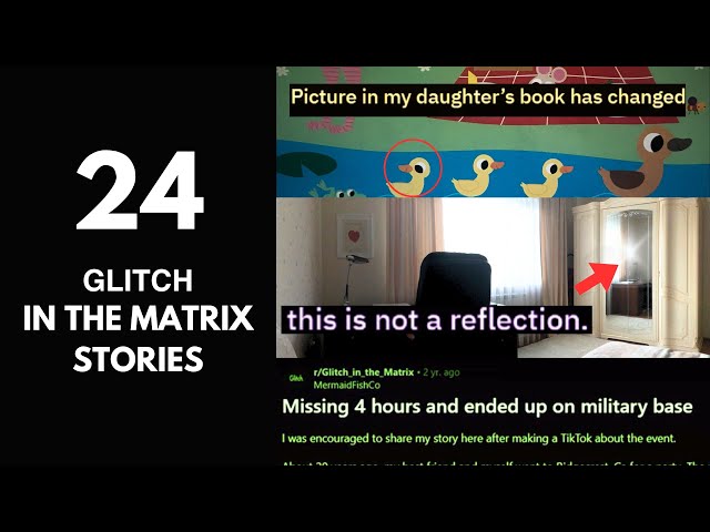 24 Glitch in the Matrix Stories v4