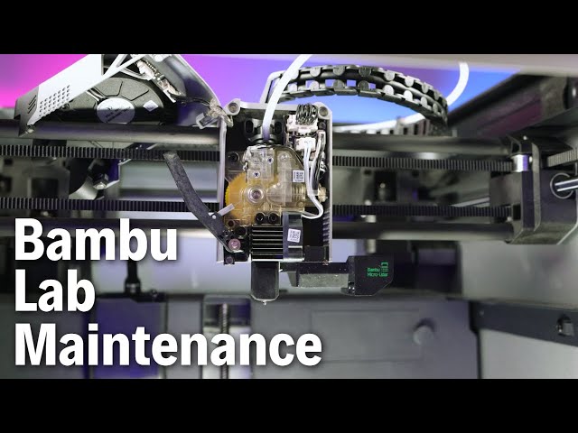 10 Bambu Lab Maintenance Steps You MUST Do!