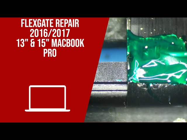 2016/2017 MacBook Pro display shuts off when opened.| HOW WE DO FLEXGATE REPAIR