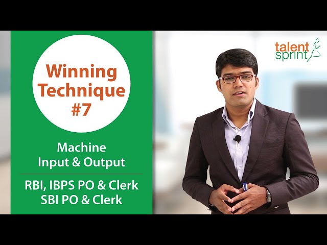 Machine Input & Output for RBI, IBPS Clerk & PO, SBI Clerk & PO | Winning Technique #7